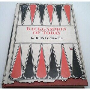 Backgammon Of Today - By John Longacre (Hardcover, Dust Jacket, 1973)